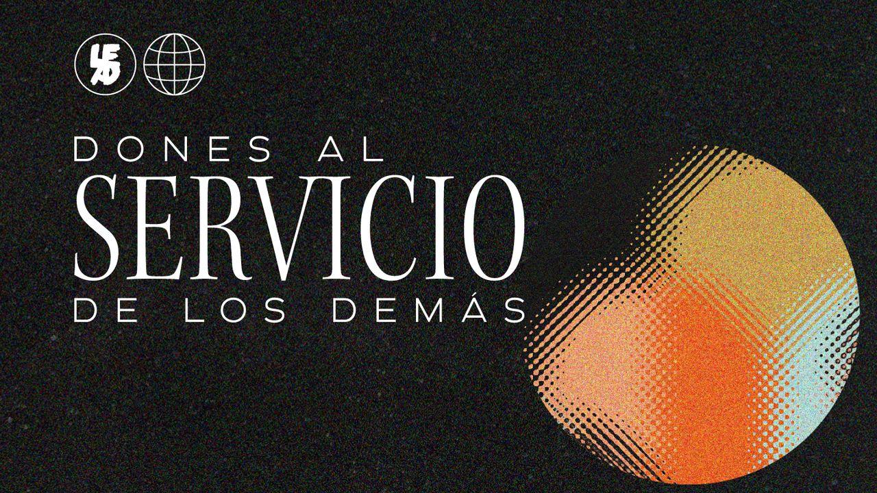 Dones Al Servicio De Los Demás