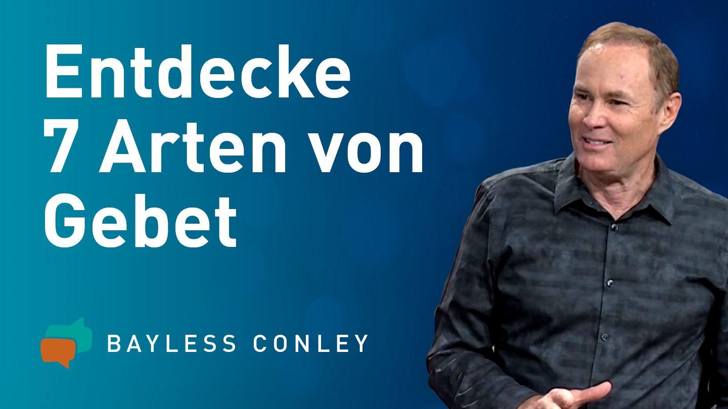 Entdecke 7 Arten Von Gebet Markus 14:32-39 Darby Unrevidierte Elberfelder