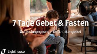 7 Tage Gebet & Fasten: Gottesbegegnung - Das Stifthüttengebet Psalmen 103:3-5 Die Bibel (Schlachter 2000)