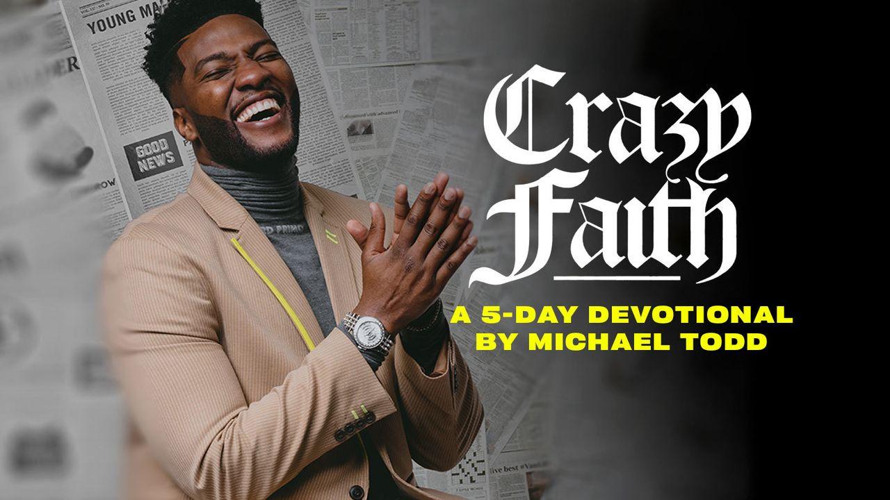 Crazy Faith