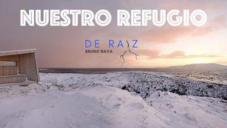 Nuestro Refugio Mateo 10:16-20 Nueva Traducción Viviente