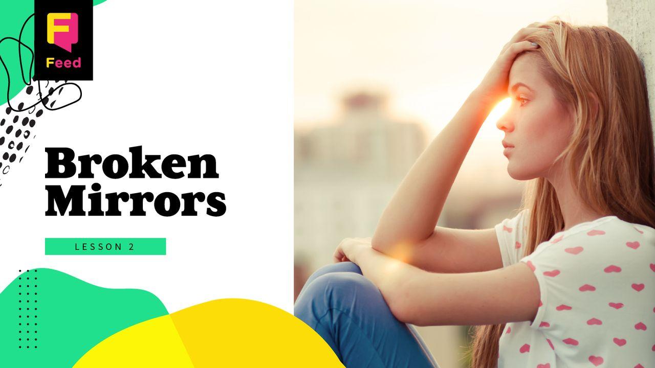 Catechism: Broken Mirrors