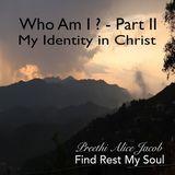 Who Am I? - Part 2