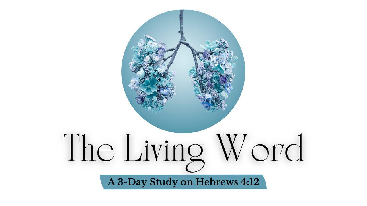 The Living Word