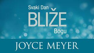 Svaki Dan Bliže Bogu