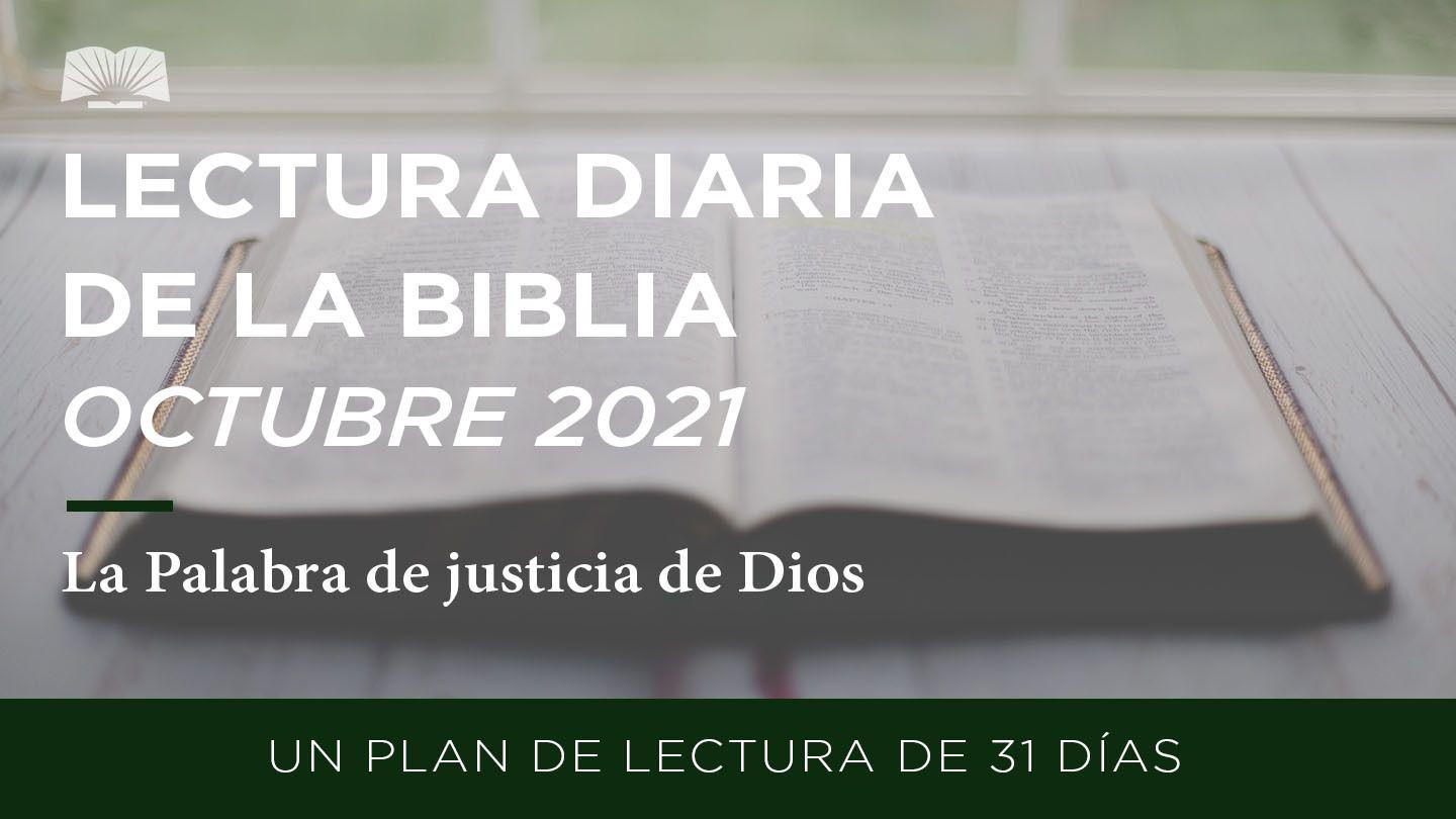 Lectura Diaria De La Biblia De Octubre 2021: La Palabra De Justicia De Dios Isaías 58:6-14 Nueva Versión Internacional - Español