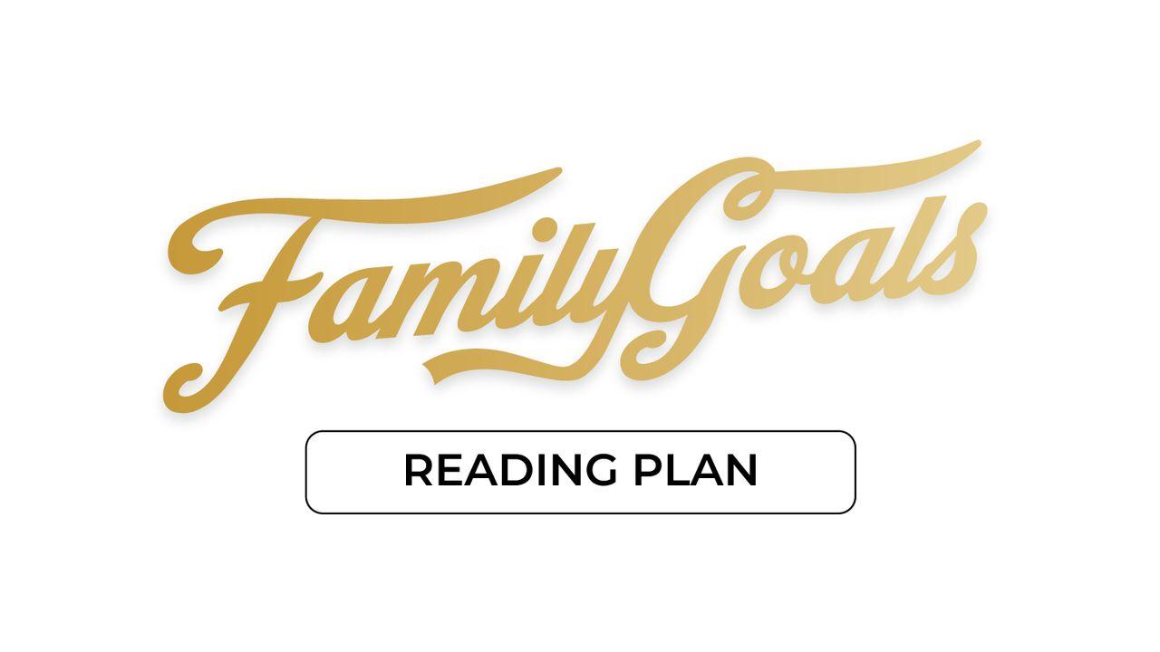 Family Goals- Is Your Family Living on Purpose? 