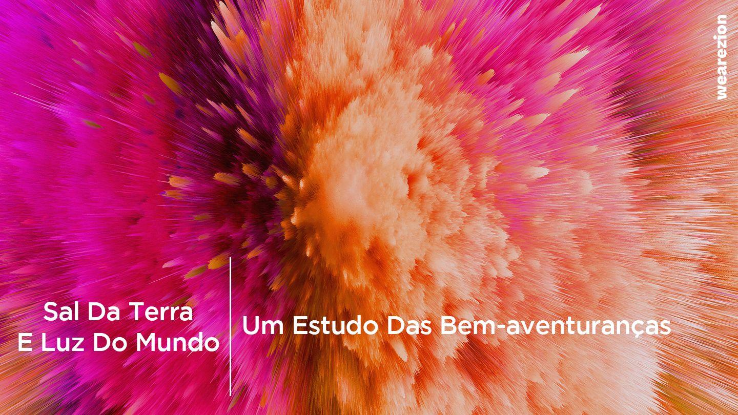 Sal Da Terra E Luz Do Mundo – Um Estudo Das Bem-Aventuranças JOHN 7:38 Tohono O'odham