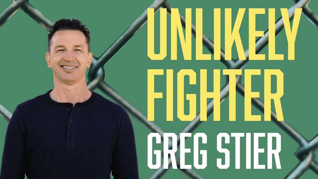 Unlikely Fighter