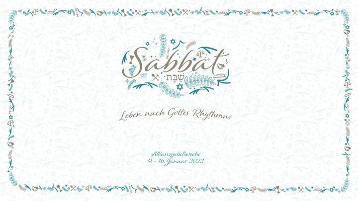 Sabbat - Leben nach Gottes Rhythmus