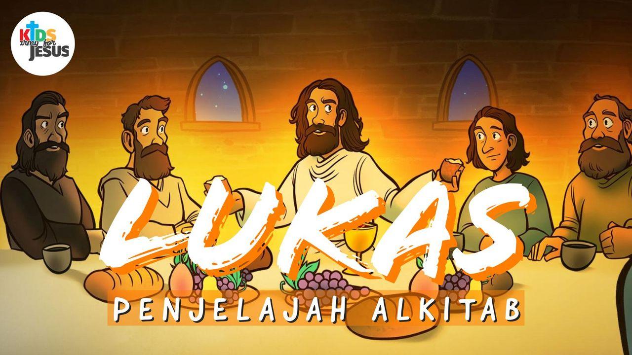 Penjelajah Alkitab (Lukas)