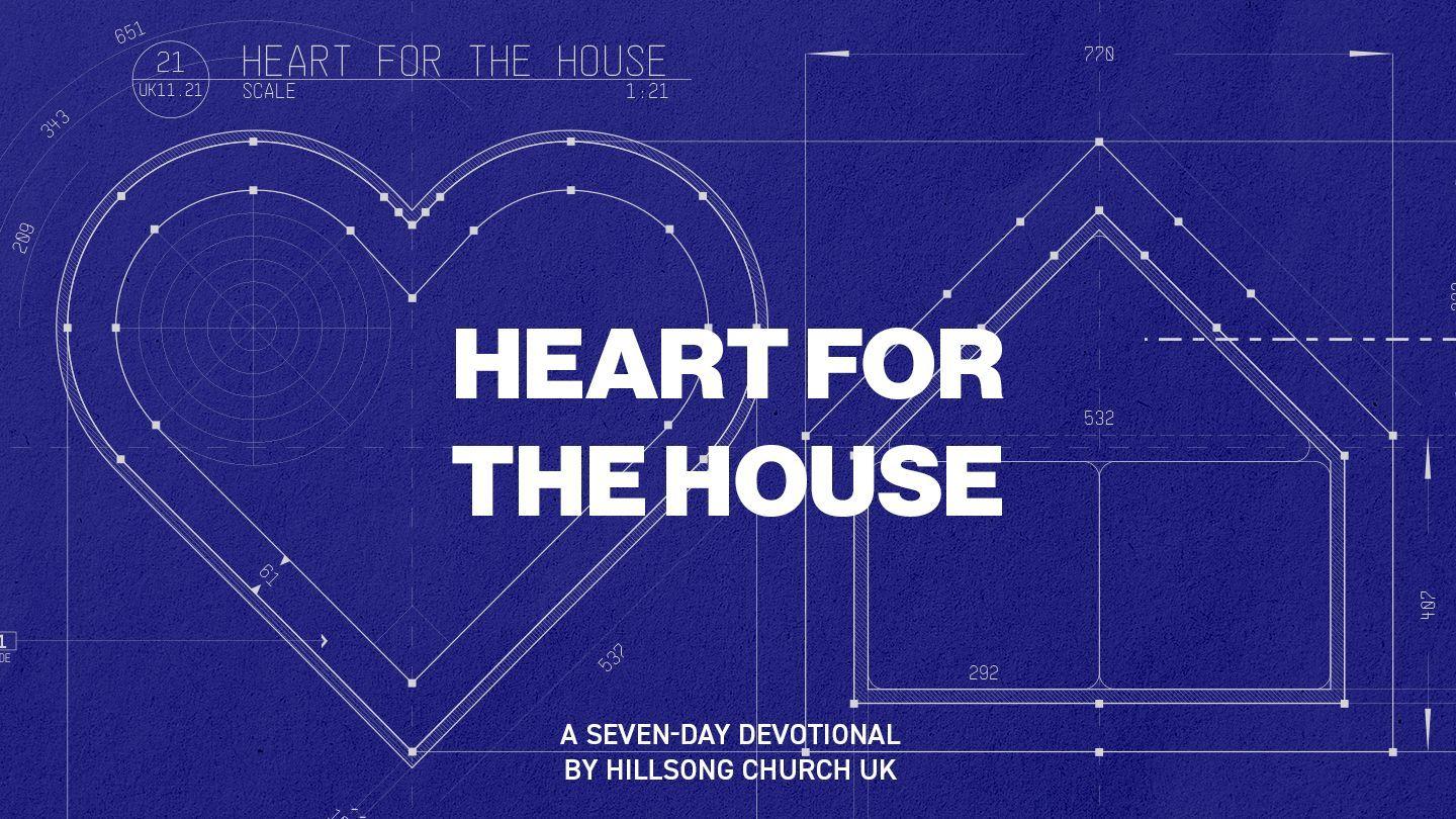 Heart for the House Devotional 1 Corinthians 3:16-18 King James Version
