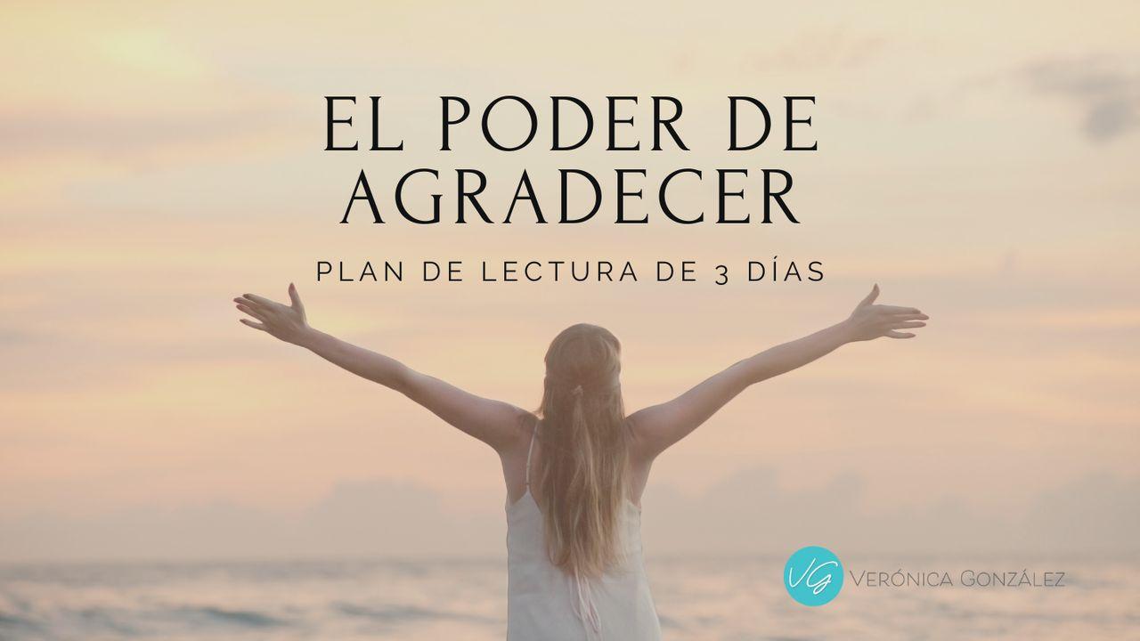 El Poder De Agradecer