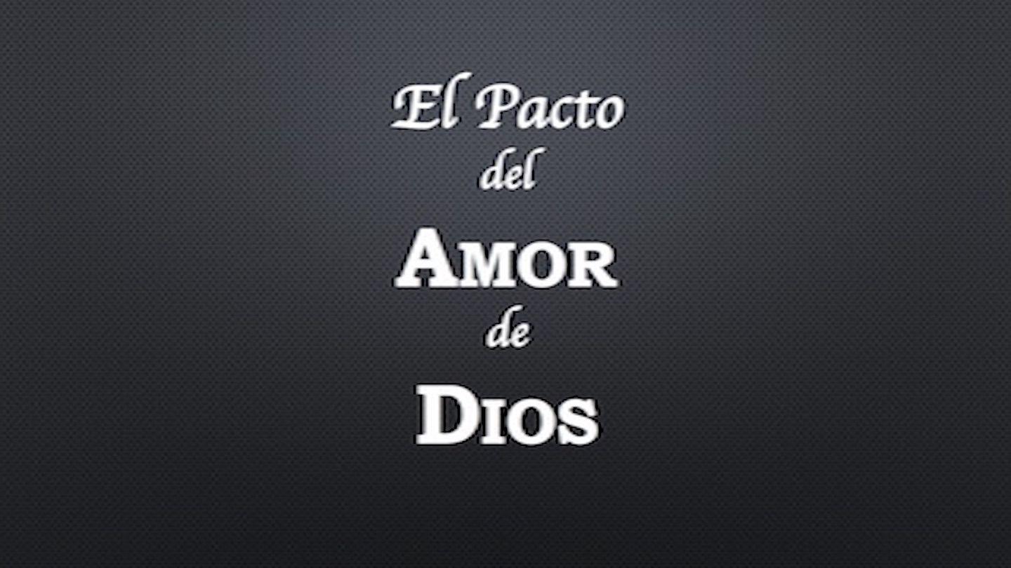 El Pacto del Amor de Dios Hechos de los Apóstoles 8:36-38 Nueva Traducción Viviente