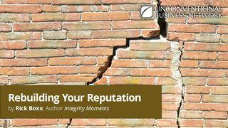 Rebuilding Your Reputation Acts 22:19 New American Standard Bible - NASB 1995
