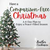 Have a Comparison-Free Christmas