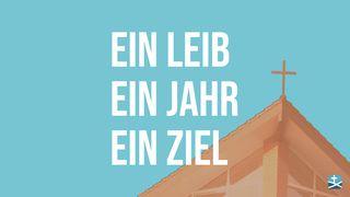 Ein Leib! Ein Jahr! Ein Ziel!