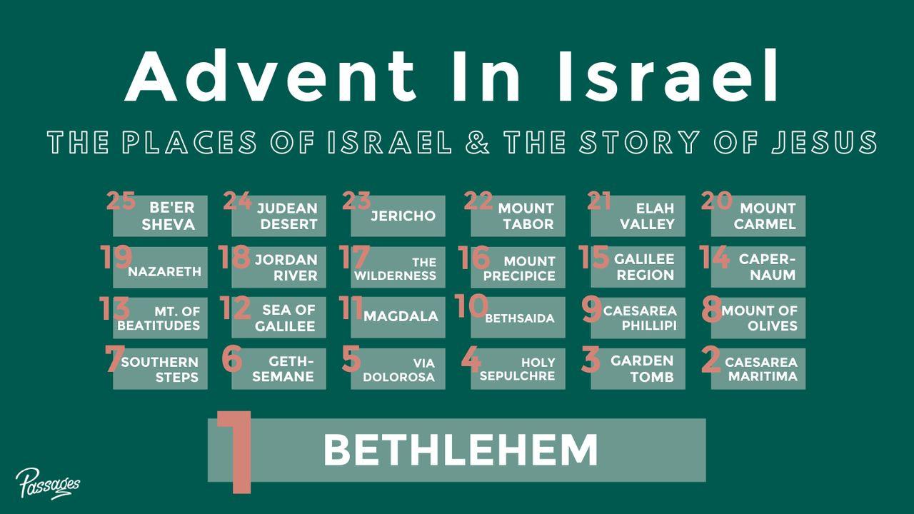 Advent in Israel: The Places of Israel & the Story of Jesus