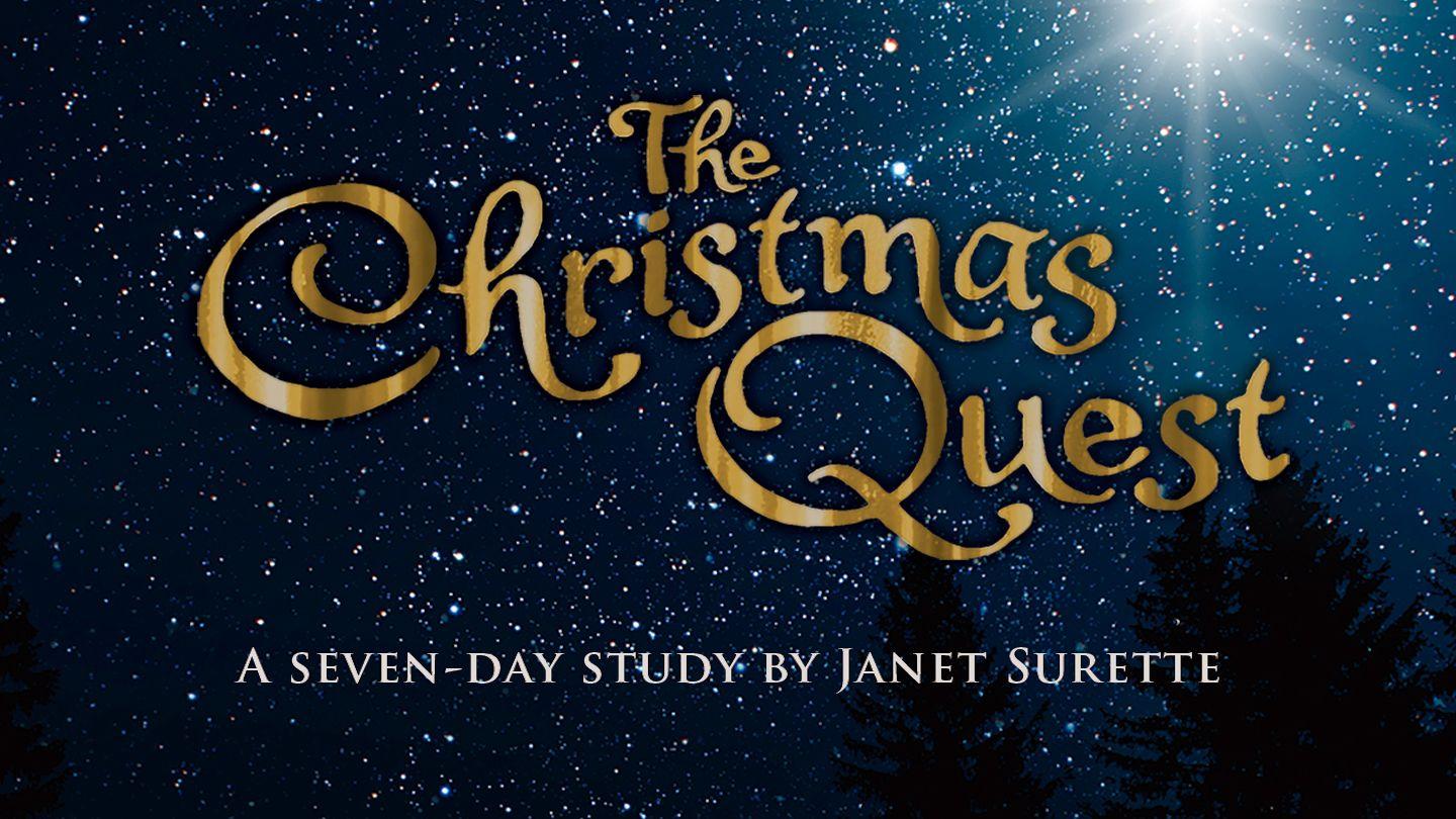 The Christmas Quest: A Seven Day Study