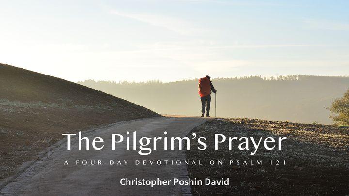 The Pilgrim’s Prayer