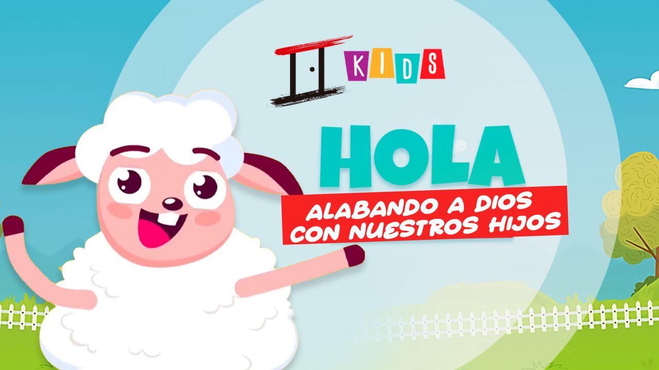 Alabando a Dios Con Nuestros Hijos