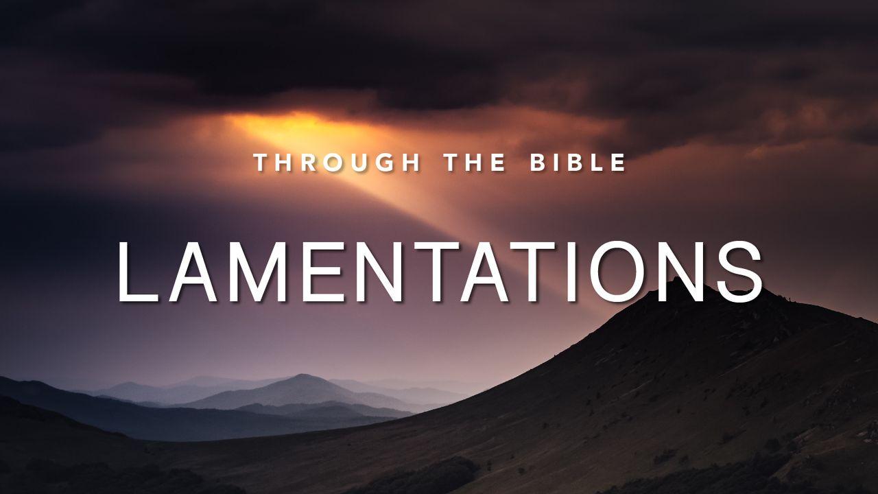 Through the Bible: Lamentations