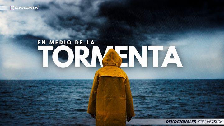 En Medio De La Tormenta 