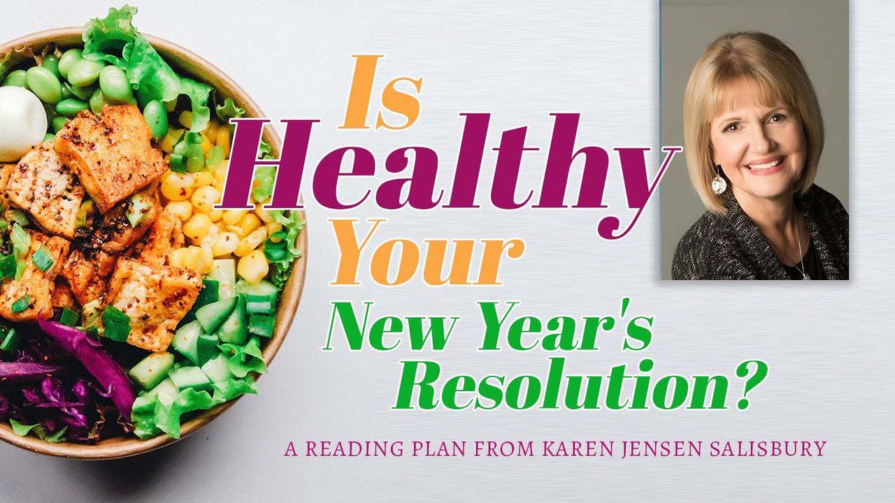 Is "Healthy" Your New Year's Resolution? 