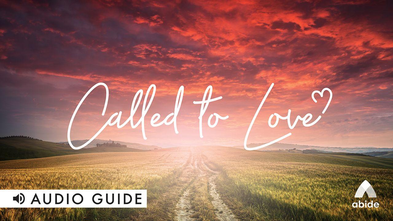 Called to Love