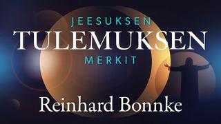 Jeesuksen Tulemuksen Merkit