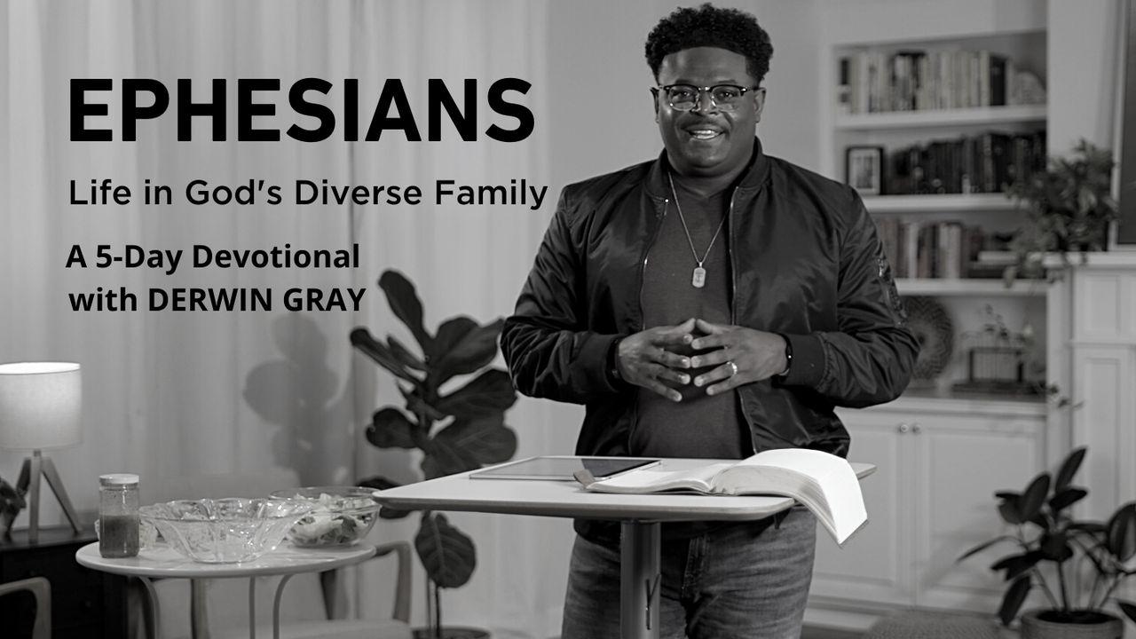 Ephesians: Life in God's Diverse Family