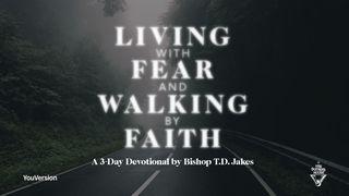 Living With Fear & Walking by Faith  Hebräer 11:2 Lutherbibel 1912
