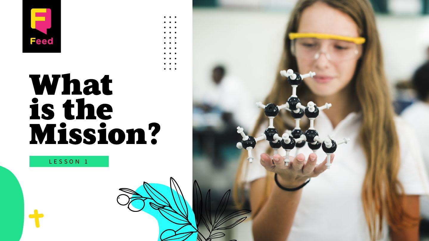 Catechism: What Is the Mission?