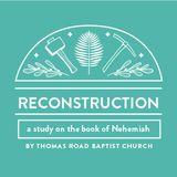 Reconstruction: A Study in Nehemiah