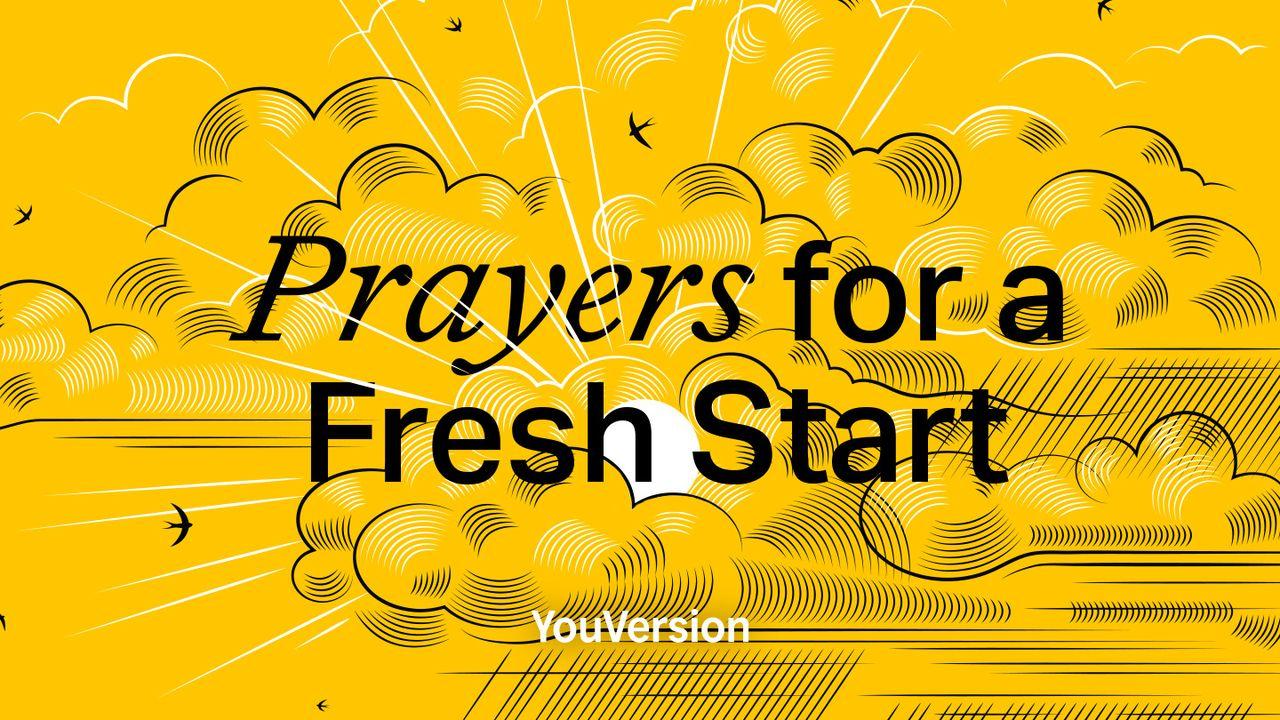 Prayers for a Fresh Start