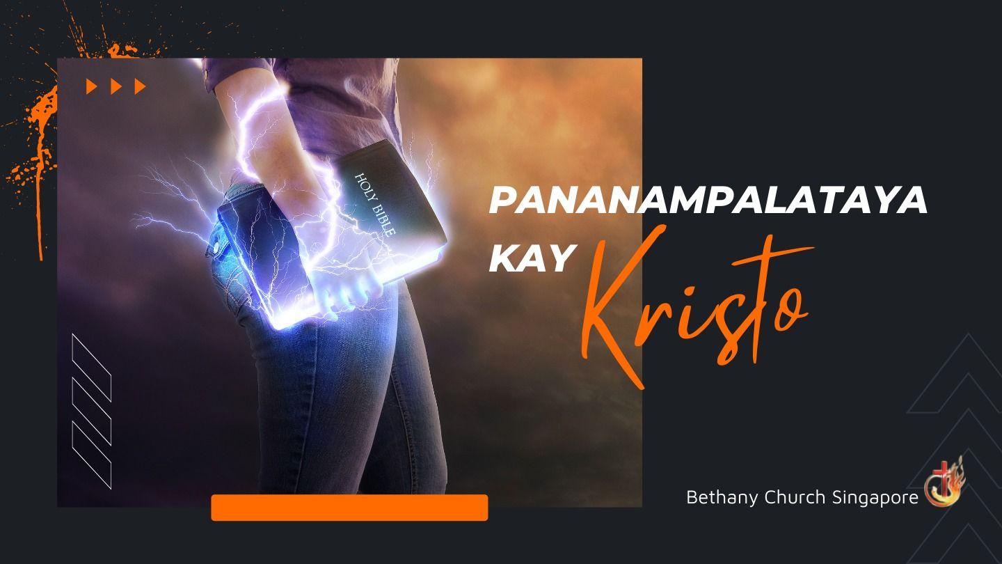 Pananampalataya Kay Kristo Mateo 14:30 El Nuevo Testamento
