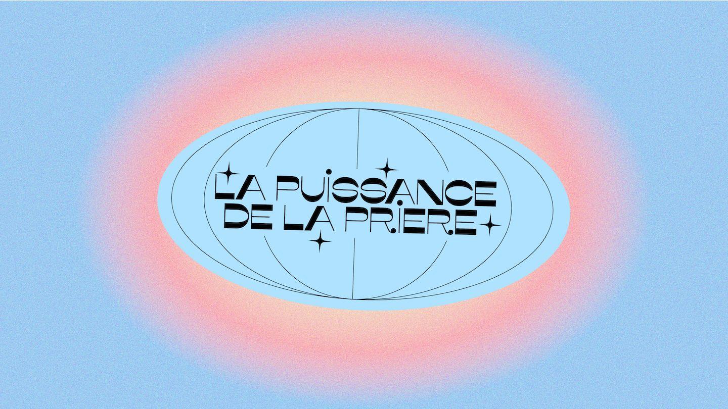 La puissance de la prière