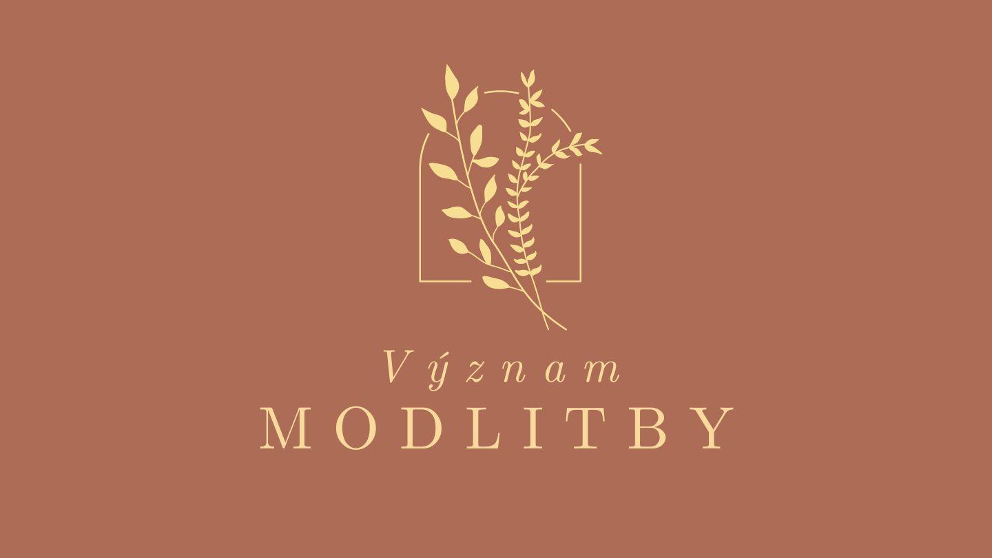 Význam modlitby