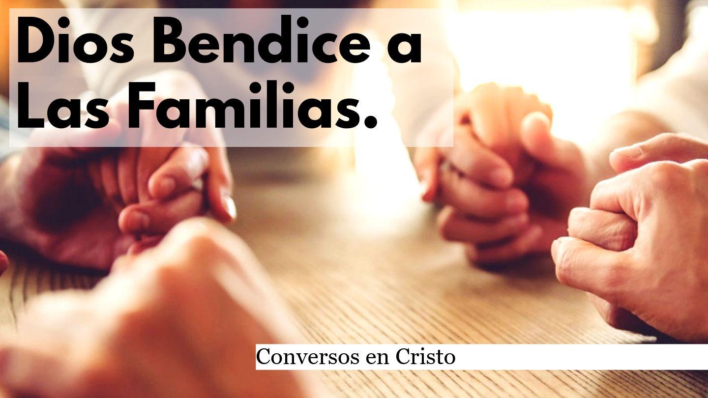 Dios Bendice a Las Familias. 1 Crónicas 16:28-29 Reina Valera Contemporánea