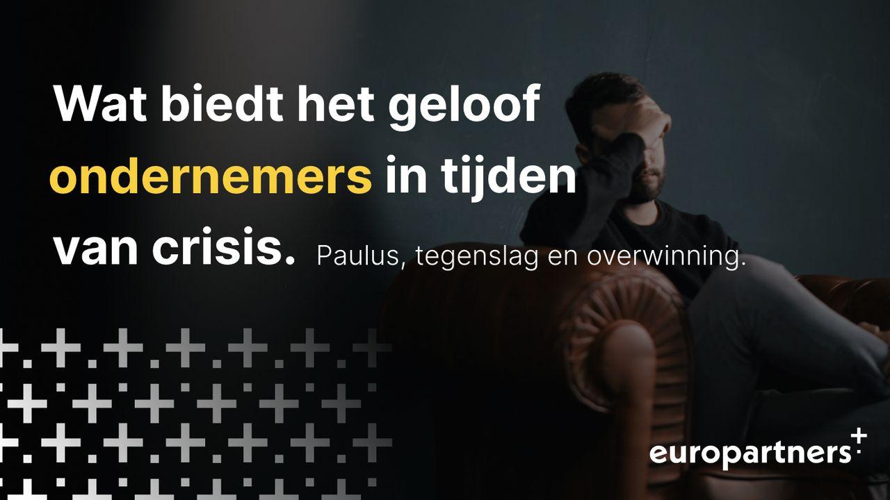 Wat biedt het geloof ondernemers in een crisis