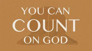 You Can Count on God by Max Lucado - 7 Day Plan John 19:38-39 The Passion Translation