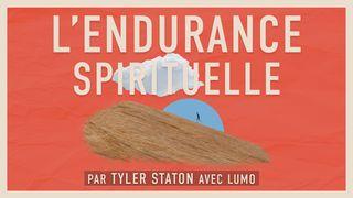 L’endurance Spirituelle