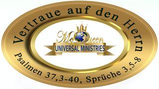 Das Jahr des Vertrauens Psalmen 37:3-5 Neue Genfer Übersetzung