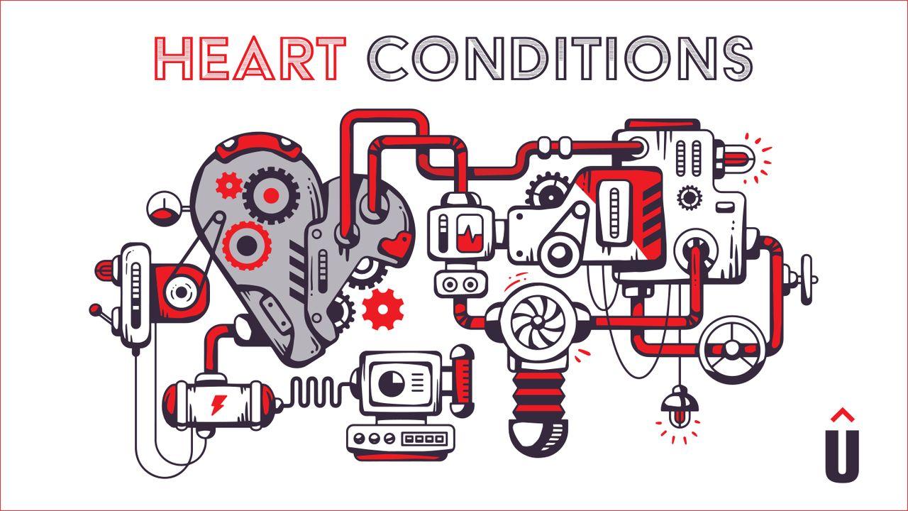 Uncommen: Heart Conditions