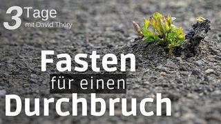 Fasten für einen Durchbruch Матвія 6:6 Переклад. Ю. Попченка.
