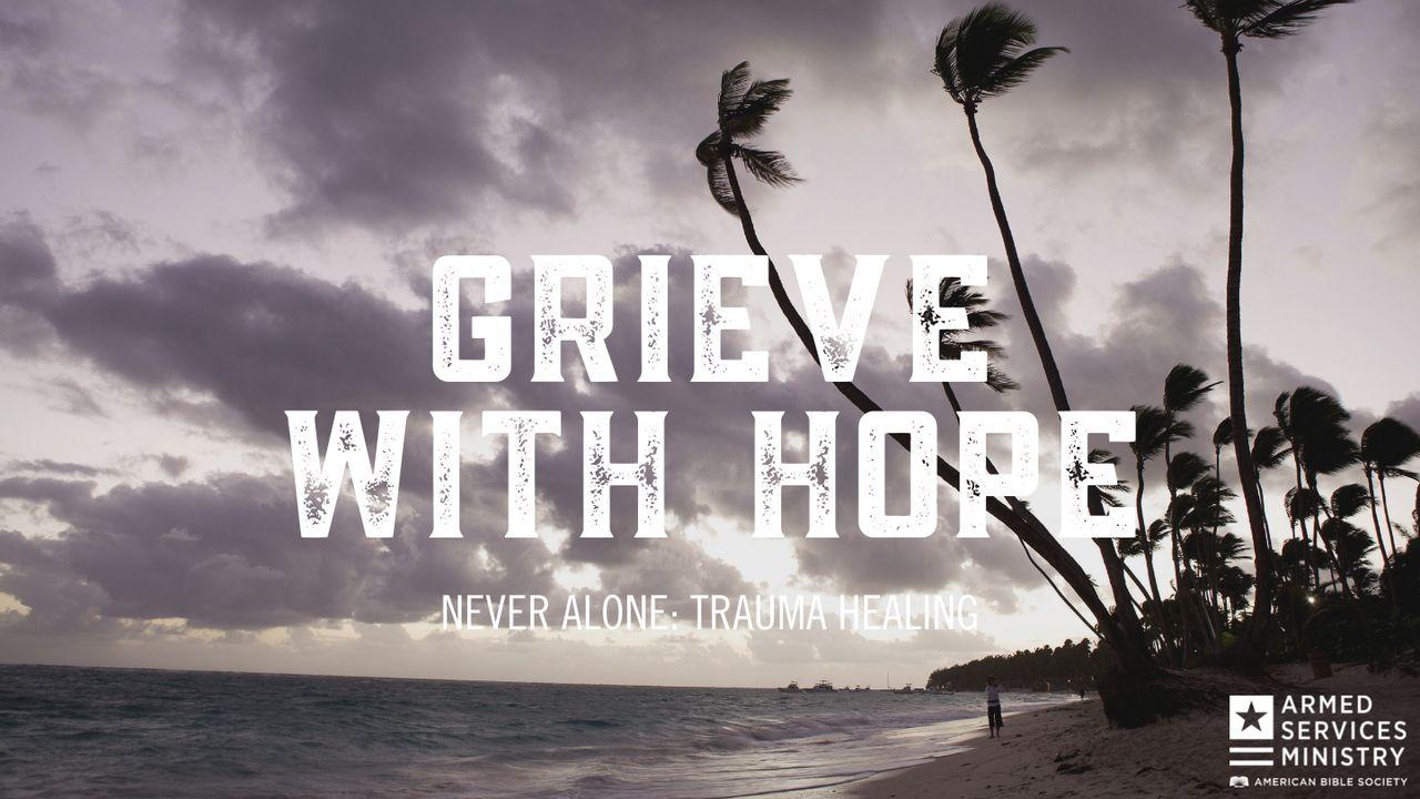 Grieve With Hope