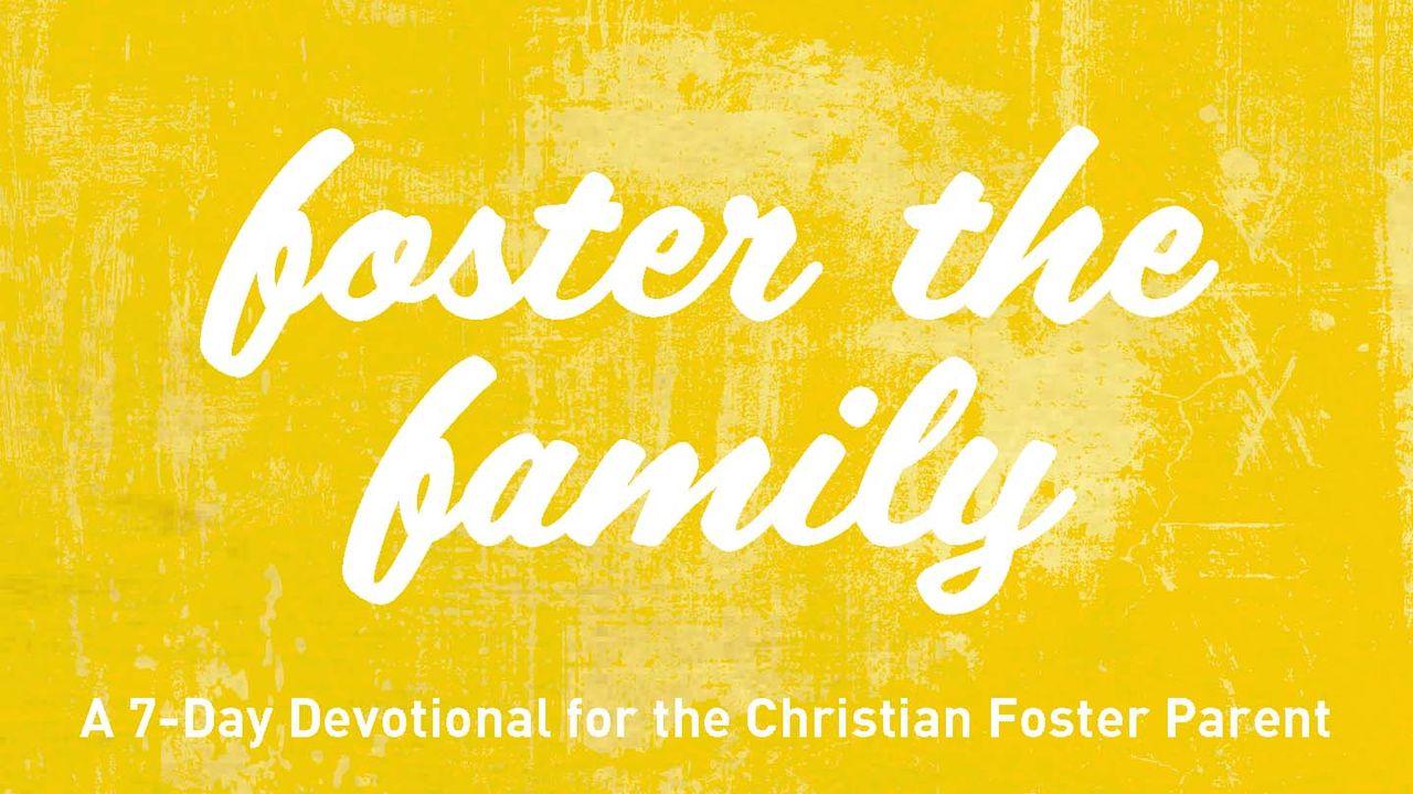 Foster the Family