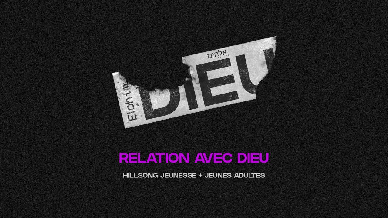Ma relation avec Dieu