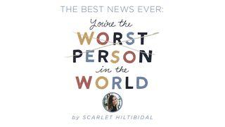 The Best News Ever: You’re the Worst Person in the World Matthäus 8:18-27 Lutherbibel 1912
