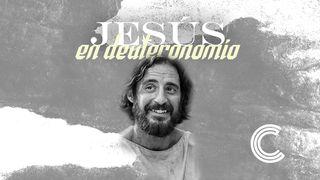 Jesús en Deuteronomio